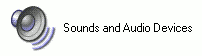 [Sounds and Audio Devices]